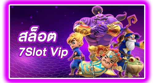 7 slot vip